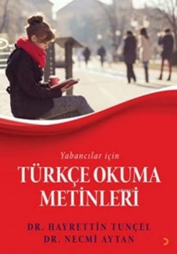 Yabancılar için Türkçe Okuma Metinleri | Necmi Aytan | Cinius Yayınlar