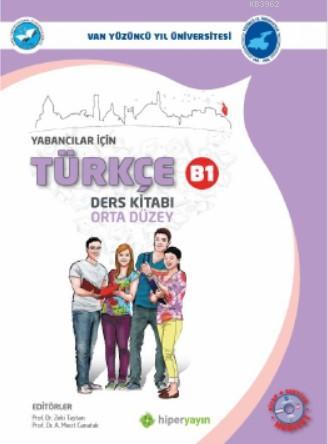 Yabancılar İçin Türkçe Temel Düzey B1 | Zeki Taştan | Hiper Yayınları