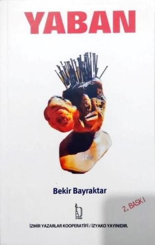 Yaban | Bekir Bayraktar | İZYAKO