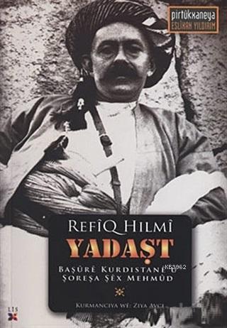 Yadaşt | Refiq Hilmi | Lis Basın Yayın