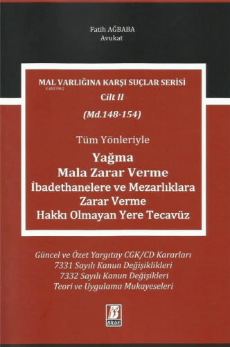 Yağma, Mala Zarar Verme, İbadethanelere ve Mezarlıklara Zarar Verme, H