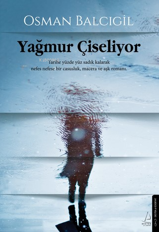 Yağmur Çiseliyor | Osman Balcıgil | Destek Yayınları