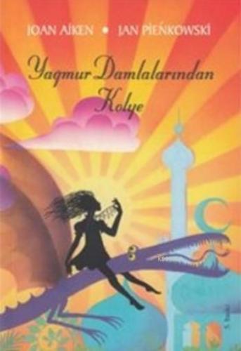 Yağmur Damlalarından Kolye | Joan Aiken | Tudem Yayınları - Kültür