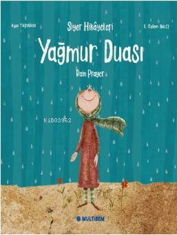 Yağmur Duası | Ayşe Taşyürek | Multibem Yayınları