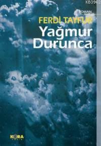 Yağmur Durunca | Ferdi Tayfur | Kora Yayın