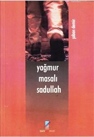 Yağmur Masalı Sadullah | Şaban Demir | Art Basın Yayın