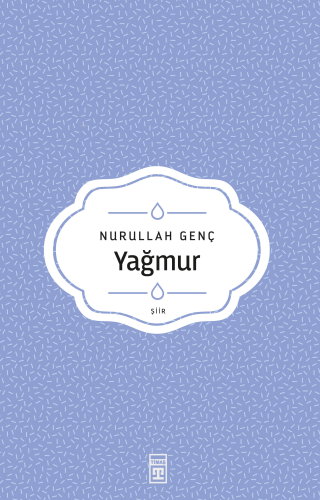 Yağmur | Nurullah Genç | Timaş Yayınları