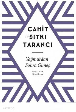 Yağmurdan Sonra Güneş | Cahit Sıtkı Tarancı | Can Yayınları