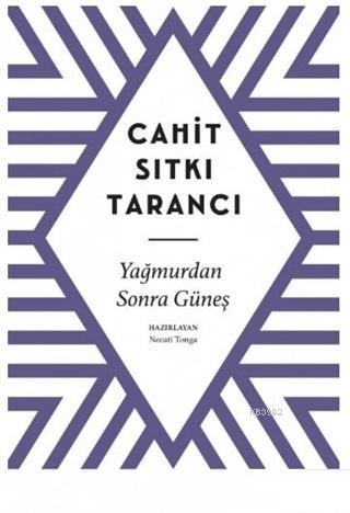 Yağmurdan Sonra Güneş | Cahit Sıtkı Tarancı | Can Yayınları