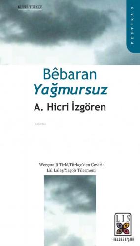 Yağmursuz - Bêbaran | A. Hicri İzgören | Lis Basın Yayın