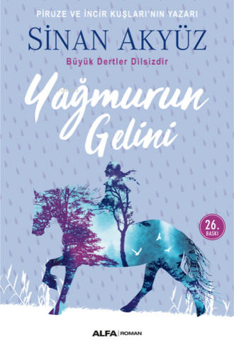 Yağmurun Gelini | Sinan Akyüz | Alfa Basım Yayım Dağıtım