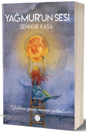 Yağmurun Sesi | Şennur Kısa | Herdem Kitap