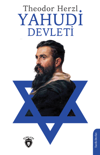 Yahudi Devleti | Theodor Herzl | Dorlion Yayınevi