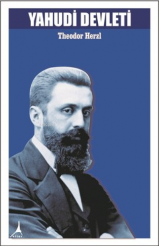 Yahudi Devleti | Theodor Herzl | Alter Yayıncılık