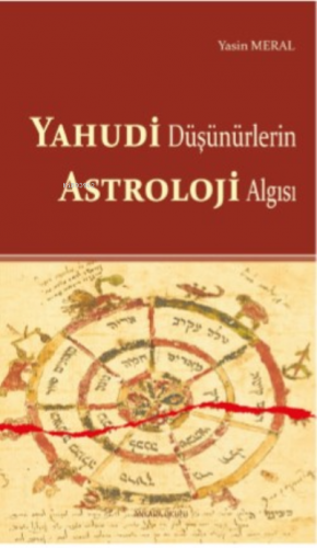 Yahudi Düşünürlerin Astroloji Algısı | Yasin Meral | Ankara Okulu Yayı