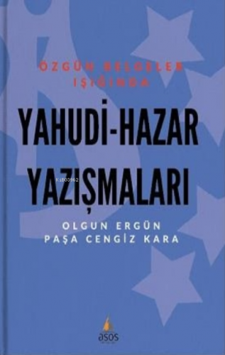 Yahudi – Hazar Yazışmaları | Olgun Ergün | Asos Yayınları