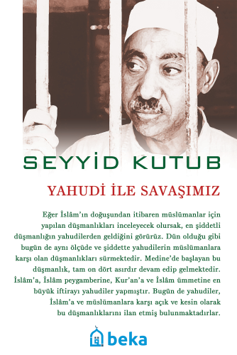 Yahudi ile Savaşımız | Seyyid Kutub | Beka Yayınları