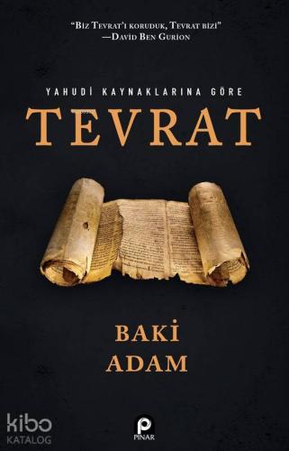 Yahudi Kaynaklarına Göre Tevrat | Baki Adam | Pınar Yayınları