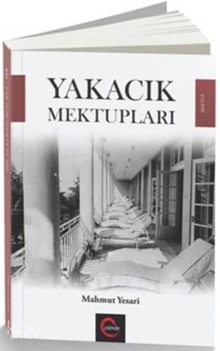 Yakacık Mektupları | Mahmut Yesari | Cümle Yayıncılık