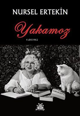 Yakamoz | Nursel Ertekin | Artshop Yayıncılık