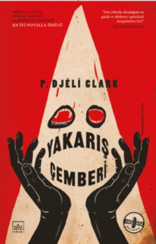 Yakarış Çemberi | P. Djèlí Clark | İthaki Yayınları