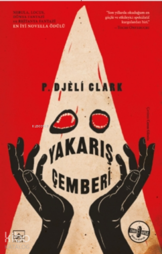 Yakarış Çemberi | P. Djèlí Clark | İthaki Yayınları