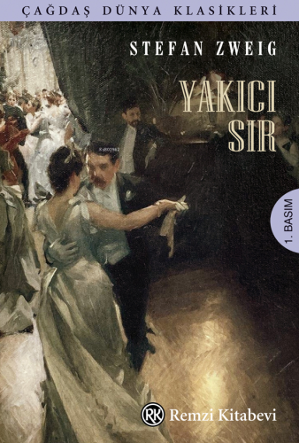 Yakıcı Sır | Stefan Zweig | Remzi Kitabevi