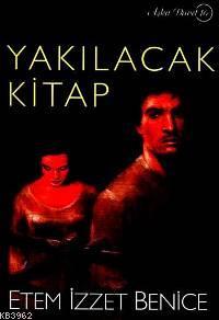 Yakılacak Kitap | Etem İzzet Benice | Doğan Kitap