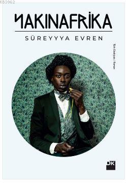 Yakın Afrika | Süreyyya Evren | Doğan Kitap