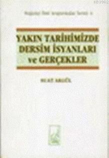 Yakın Tarihimizde Dersim İsyanları ve Gerçekler | Suat Akgül | Boğaziç