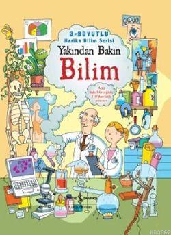 Yakından Bakın - Bilim (Ciltli); +7 Yaş | Minna Lacey | Türkiye İş Ban