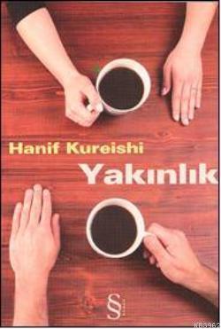 Yakınlık | Hanif Kureishi | Everest Yayınları