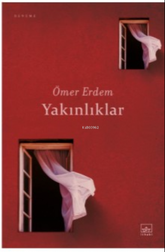 Yakınlıklar | Ömer Erdem | İthaki Yayınları