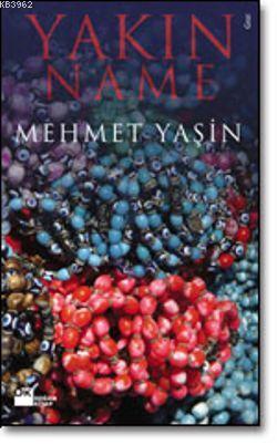 Yakınname | Mehmet Yaşin | Doğan Kitap