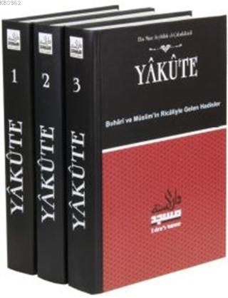 Yakute Buhari ve Müslim'in Ricaliyle Gelen Hadisler (3 Kitap Takım) | 