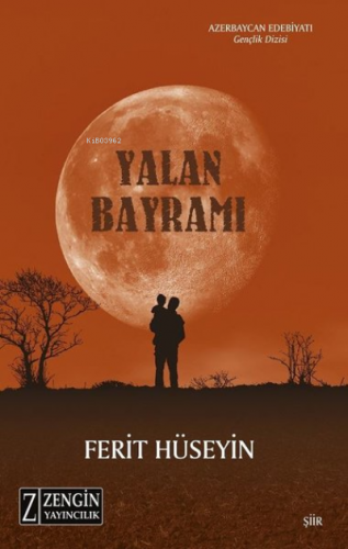 Yalan Bayramı | Ferit Hüseyin | Zengin Yayıncılık