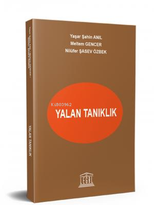 Yalan Tanıklık | Yaşar Şahin Anıl | Legal Yayıncılık