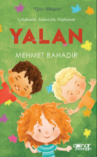 Yalan | Mehmet Bahadır | Gülnar Yayınları