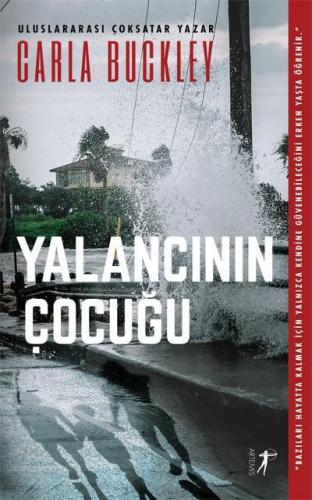 Yalancının Çocuğu | Carla Buckley | Artemis Yayınları