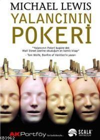 Yalancının Pokeri | Michael Lewis | Scala Yayıncılık