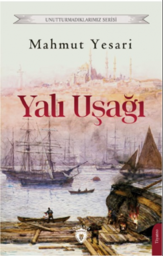 Yalı Uşağı | Mahmut Yesari | Dorlion Yayınevi