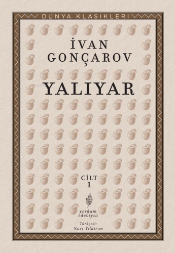 Yalıyar Cilt - 1 | İvan Gonçarov | Yordam Kitap