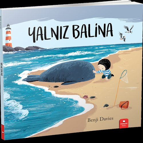 Yalnız Balina; (3 Yaş ve Üzeri) | Benji Davies | Redhouse Kidz / Sev M