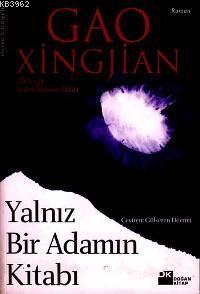 Yalnız Bir Adamın Kitabı | Gao Xingjian | Doğan Kitap