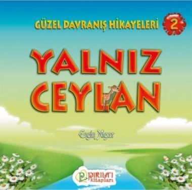 Yalnız Ceylan | Engin Nigar | Erkam Yayınları