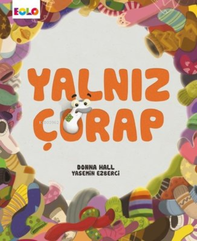 Yalnız Çorap | Donna Hall | Eolo Yayıncılık