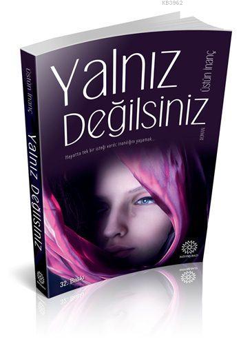 Yalnız Değilsiniz | Üstün İnanç | Mihrabat Yayınları