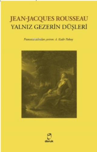 Yalnız Gezerin Düşleri | Jean-Jacques Rousseau | Doruk Yayıncılık