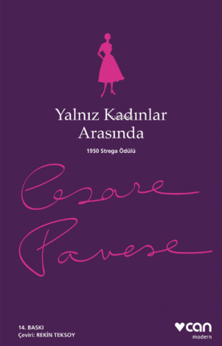 Yalnız Kadınlar Arasında | Cesare Pavese | Can Yayınları