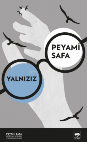 Yalnızız | Peyami Safa | Ötüken Neşriyat